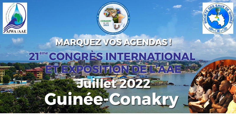 Le 21ème Congrès International et Exposition de l’AAE Guinée Conakry 2022 est reporté au mois de juillet 2022